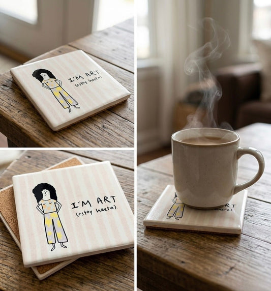 Portavasos I'm art (estoy harta) - Coaster | con un poco de miel